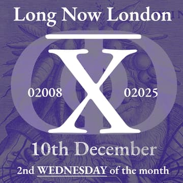 Cover Image for Long Now London 2603