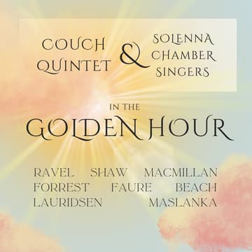 Cover Image for In the Golden Hour: an evening of chamber music featuring voice, winds, and organ