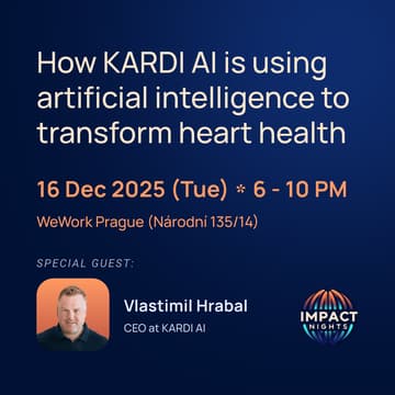 Cover Image for Impact Night with Vlastimil Hrabal — How Kardi Ai is Using Artificial Intelligence to Transform Heart Health