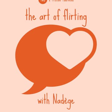 Cover Image for The Art of Flirtation with Nadège