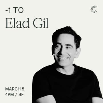 Cover Image for -1 to Elad Gil