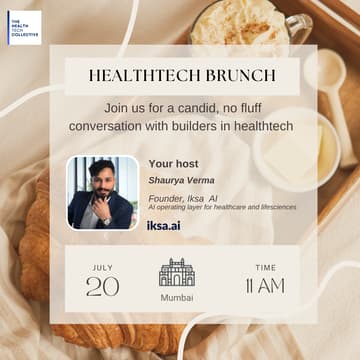 Cover Image for HealthTech Builders Brunch | Mumbai edition