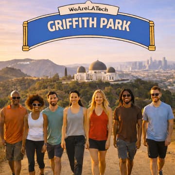 Cover Image for WeAreLATech: Griffith Park Tech Walk 🚶 Winter Series Edition - LA Tech Community Walks