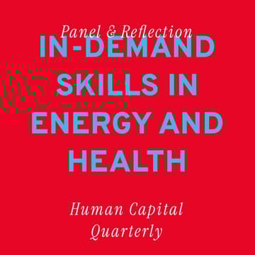 Cover Image for What Employers Need Now & In An AI-Driven Future: Skills in Demand in Health & Energy