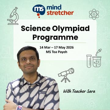 Cover Image for Science Olympiad Programme @ Mind Stretcher Toa Payoh (14 Mar – 17 May 2026 | Primary 5)
