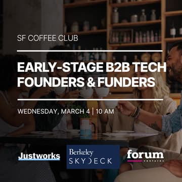 Cover Image for SF Coffee Club | Early Stage B2B Tech Founders & Funders