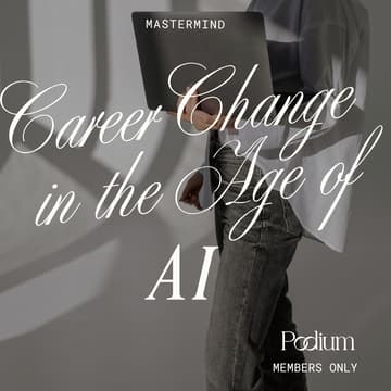 Cover Image for Mastermind 22: Career Change in the Age of AI