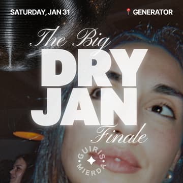 Cover Image for THE BIG DRY JAN FINALE 🍸