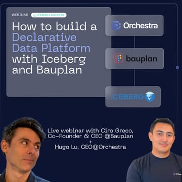 Cover Image for How to build a Declarative Data Platform with Iceberg and Bauplan