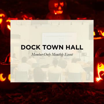 Cover Image for DOCK Town Hall [Members Only]