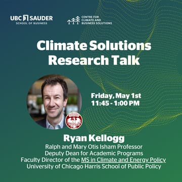Cover Image for Climate Solutions Research Talk: Ryan Kellogg (University of Chicago)