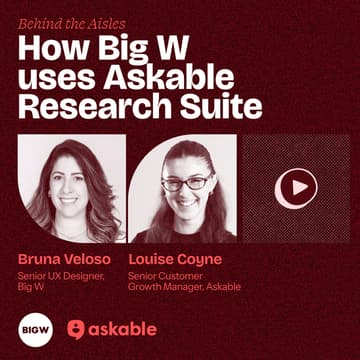 Cover Image for How Big W uses Askable Research Suite