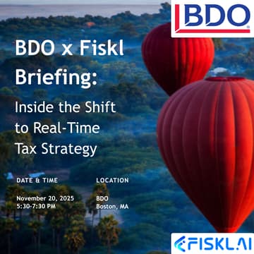Cover Image for BDO x Fiskl Briefing: Inside the Shift to Real-Time Tax Strategy