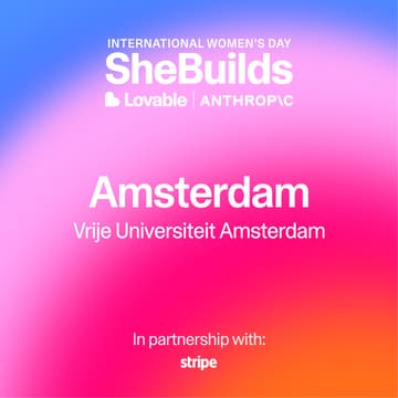 Cover Image for Amsterdam x SheBuilds on Lovable for International Women's Day