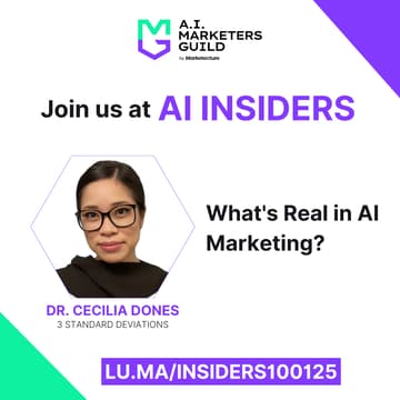 Cover Image for AI Insiders with Dr. Cecilia Dones on What's Real in AI Marketing?