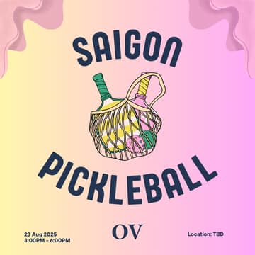 Cover Image for OV Saigon Pickleball Meetup - Aug 30th