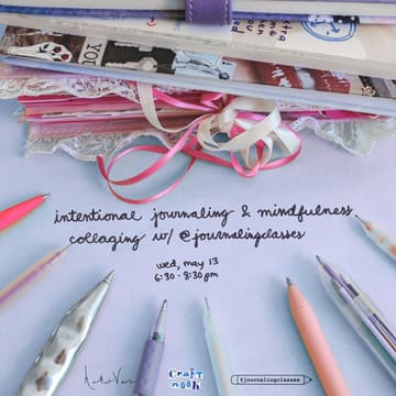 Cover Image for intentional journaling & mindfulness collaging w/ @journalingclasses