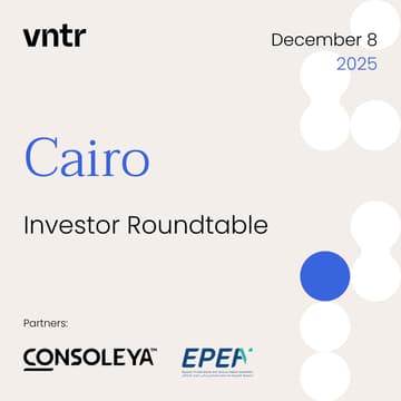 Cover Image for VNTR Investor Roundtable Cairo