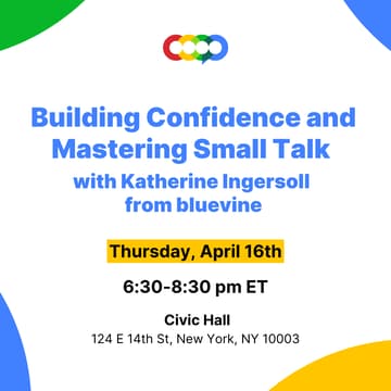 Cover Image for Building Confidence & Mastering Small Talk with Katherine Ingersoll