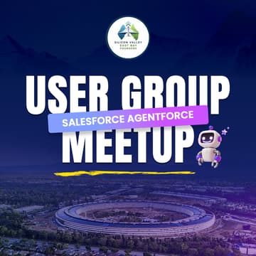 Cover Image for Salesforce / Agentforce User Group – East Bay Meetup