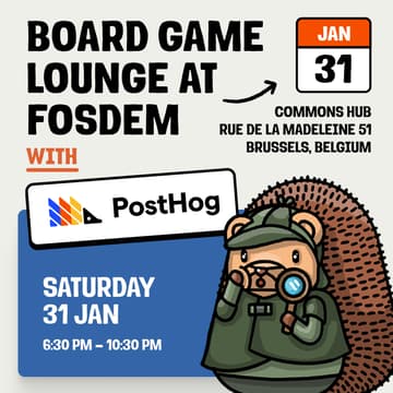 Cover Image for Board game night - Lounge with PostHog and OpenCollective