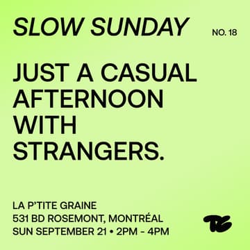 Cover Image for Slow Sunday no. 18 – La P'tite Graine