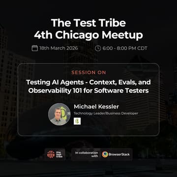 Cover Image for Testing AI Agents: Context, Evals, and Observability 101 for Software Testers | 4th Chicago Meetup