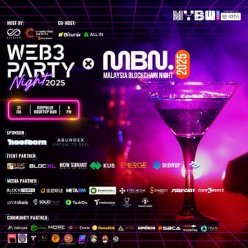 Cover Image for Web3 Party Night x Malaysia Blockchain Night 2025