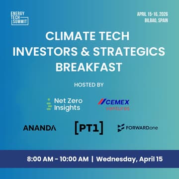 Cover Image for Climate Tech Investor & Strategics Breakfast - Energy Tech Summit 2026
