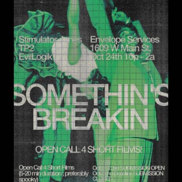 Cover Image for Something Breaking: A Short Film Festival
