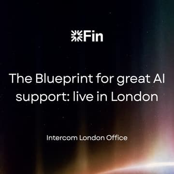 Cover Image for The Blueprint for great AI Support: live in London