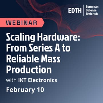 Cover Image for EDTH x IKT Electronics – Scaling Hardware: From Series A to Reliable Mass Production