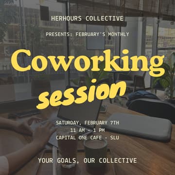 Cover Image for Your Hours, Our Collective: Coworking Session