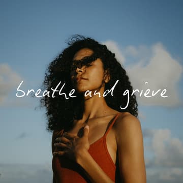 Cover Image for Breathe and Grieve