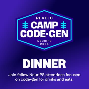 Cover Image for Camp Code-Gen Dinner at NeurIPS