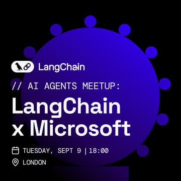 Cover Image for LangChain x Microsoft: AI Agents Meetup - London