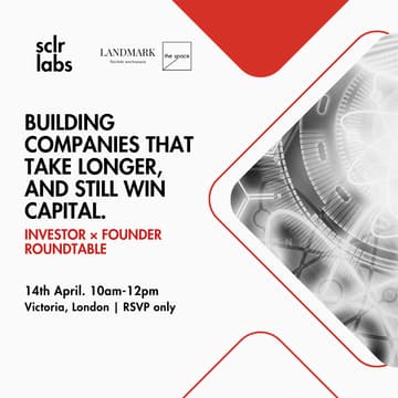 Cover Image for Investor × Founder Roundtable: Building companies that take longer, and still win capital.