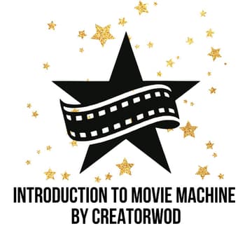 Cover Image for Introduction to Movie Machine Workshop