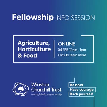 Cover Image for Churchill Fellowship information session: Agriculture, Horticulture & Food