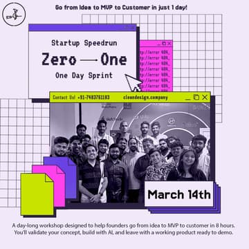 Cover Image for Startup Speedrun: From Idea → MVP → Customer in 8 Hours. Are You In?