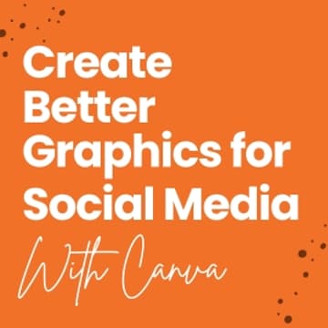 Cover Image for {In-Person Social Media Breakfast} Canva & Coffee: Create Better Graphics for Social Media