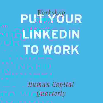 Cover Image for Putting Your Profile To Work: LinkedIn Optimization