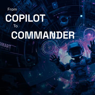Cover Image for From AI Copilot to Commander (Europe)