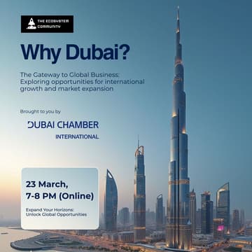 Cover Image for Why Dubai? Unlock Global Opportunities - Online