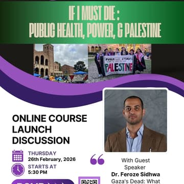Cover Image for The Health Not Punishment Collective Presents - If I Must Die: Public Health, Power, and Palestine