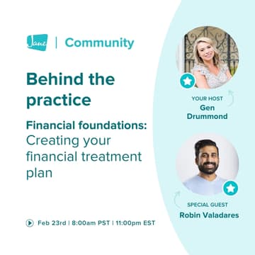Cover Image for Behind the Practice: Financial foundations: Creating your financial treatment plan