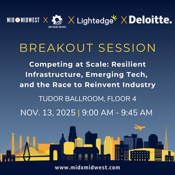 Cover Image for MXMW Breakout Session - Competing at Scale: Resilient Infrastructure, Emerging Tech, and the Race to Reinvent Industry
