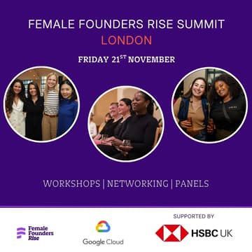 Cover Image for Female Founders Rise Summit [London]