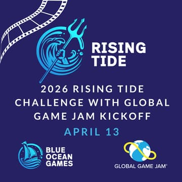 Cover Image for 2026 Rising Tide Challenge with Global Game Jam Kickoff