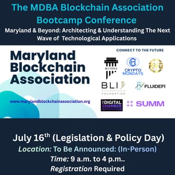 Cover Image for MDBA Blockchain Bootcamp Conference & Exhibits: Policy Only Day